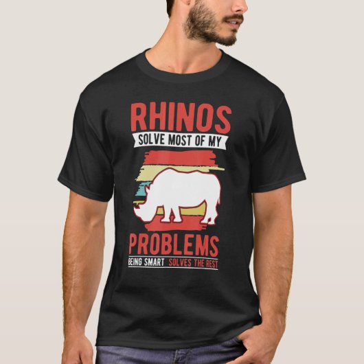 Rhinos lost het grootste deel van mijn problemen o t-shirt (Voorkant)