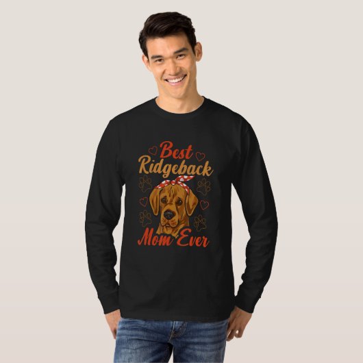 Rhodesian Ridgeback Best Ridgeback Mom Ever Dog T-shirt (Voorkant volledig)