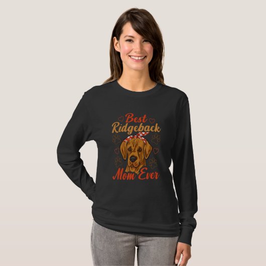 Rhodesian Ridgeback Best Ridgeback Mom Ever Dog T-shirt (Voorkant volledig)