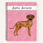 Rhodesian Ridgeback hond op roze harten met tekst Notitieboek (Voorkant)