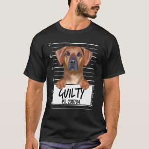 Rhodesian Ridgeback Mugshot Guilty Dog T-shirt