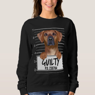 Rhodesian Ridgeback Mugshot Guilty Dog Trui