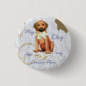 Rhodezische Ridgeback Ate Lesson Plan Pinback Butt Ronde Button 3,2 Cm (Voorkant)