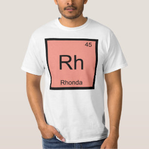 Rhonda Naam Chemie Element Periodiek Systeem T-shirt