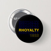 Rhoyalty 1922 - Sigma Gamma SGRHO Rho Ronde Button 5,7 Cm (Voorkant /achterkant)
