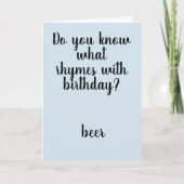 Rhymes met Birthday Beer Funny Humor Kaart (Voorkant)