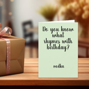 Rhymes met Birthday Vodka Funny Humor Kaart