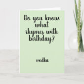 Rhymes met Birthday Vodka Funny Humor Kaart (Voorkant)