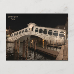 Rialto Bridge by night - Ponte di Rialto - Venetië Briefkaart