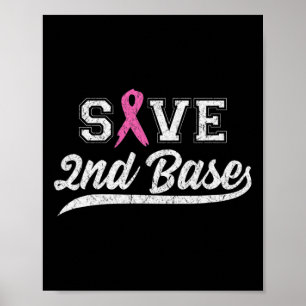Ribbon Save Second Base Borstkanker Bewustzijn VI Poster