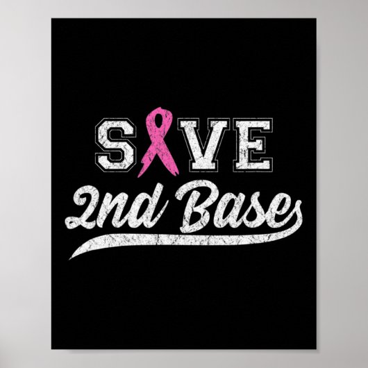 Ribbon Save Second Base Borstkanker Bewustzijn VI Poster (Voorkant)