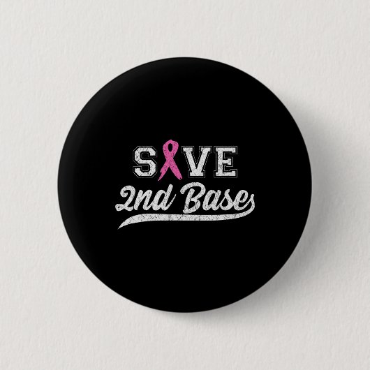 Ribbon Save Second Base Borstkanker Bewustzijn VI Ronde Button 5,7 Cm (Voorkant)