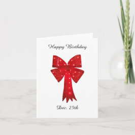 Ribbons for Dec 25 Birthday Kaart
