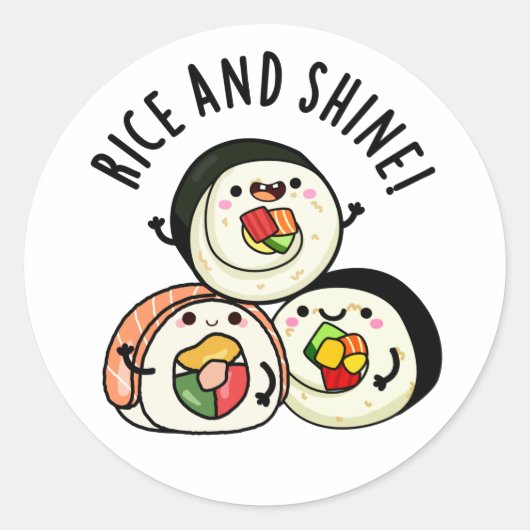 Rice en Shine Grappige Sushi Roll Pun Ronde Sticker (Voorkant)