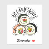 Rice en Shine Grappige Sushi Roll Pun Sticker (Vel)