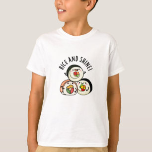 Rice en Shine Grappige Sushi Roll Pun T-shirt