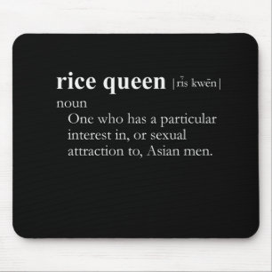 RICE QUEEN (definitie) Muismat