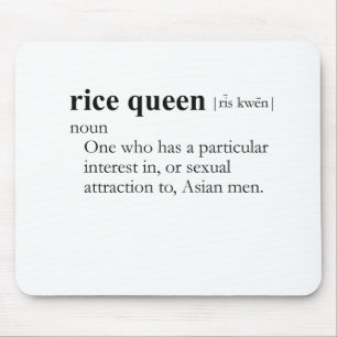 RICE QUEEN (definitie) Muismat