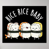 Rice Rice Baby Funny Sushi Pun Dark BG Poster (Voorkant)