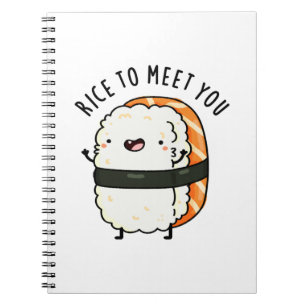 Rice To Meet You Grappige Sushi Woordgrap Notitieboek