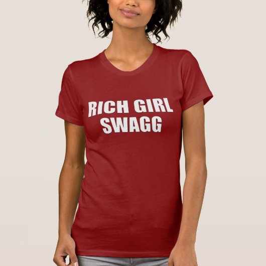 Rich Girl Swagg T-shirt (Voorkant)