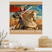 Richard III rijdt opnieuw! Poster (Keuken)