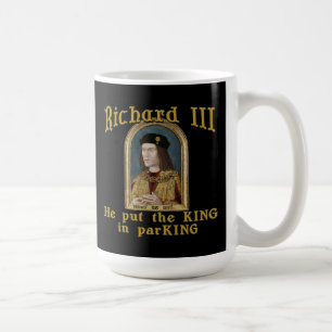 Richard III Zet de koning in het ParKING-shirt Koffiemok