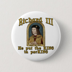 Richard III Zet de koning in het ParKING-shirt Ronde Button 5,7 Cm