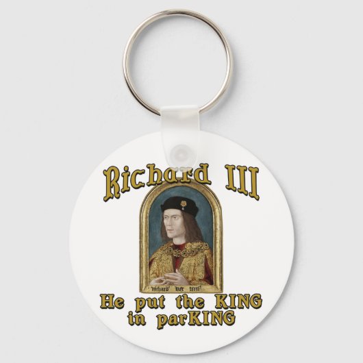 Richard III Zet de koning in het ParKING shirt Sleutelhanger (Voorkant)