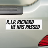 RICHARD IS OVERLEDEN BUMPERSTICKER (Op auto)