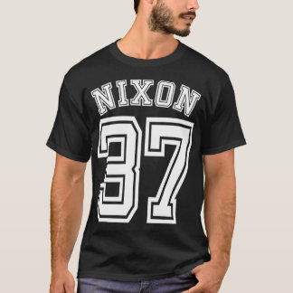 Richard M Nion 37 37th President of America Ca T-shirt