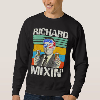 Richard Mixin 4 van juli Richard Nixon Drink P Trui