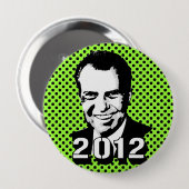 Richard Nixon 2012 Ronde Button 4,0 Cm (Voorkant /achterkant)