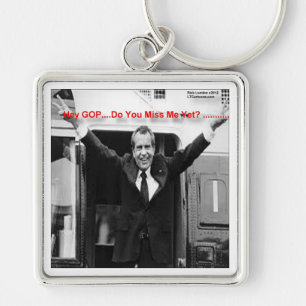 Richard Nixon "Mis je me al?" Grappige Cadeaus & T Sleutelhanger