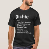 Richie Definition Personalized Name Funny Birthday T-shirt (Voorkant)