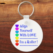 Richt jezelf op liefde - ik ben een Rolfer Sleutelhanger (Voorkant)