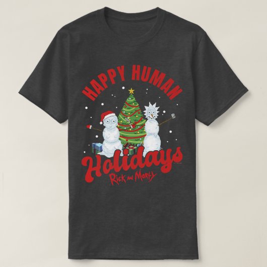 Rick and Morty Happy Human Feestdagen Cele T-shirt (Design voorkant)
