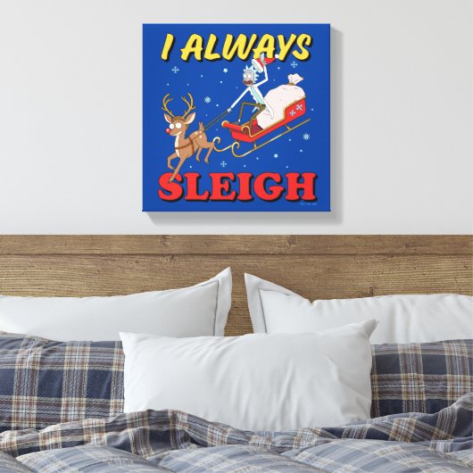 Rick and Morty | I Always Sleigh Canvas Afdruk (Insitu (Slaapkamer))