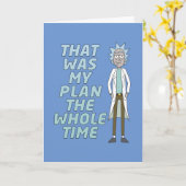 RICK EN MORTY™ | Dat was mijn plan de hele tijd Kaart (Gele Bloem)