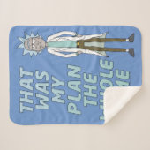 RICK EN MORTY™ | Dat was mijn plan de hele tijd Sherpa Deken (Voorkant (horizontaal))
