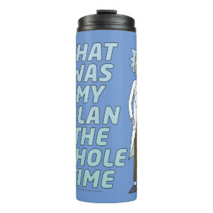 RICK EN MORTY™   Dat was mijn plan de hele tijd Thermosbeker