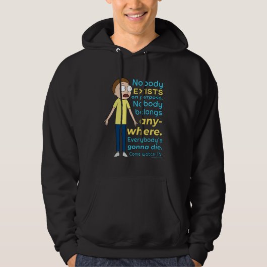 RICK EN MORTY™ | Er bestaat geen enkel doel Hoodie (Voorkant)