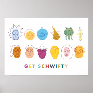 RICK EN MORTY™ Get Schwieth Poster