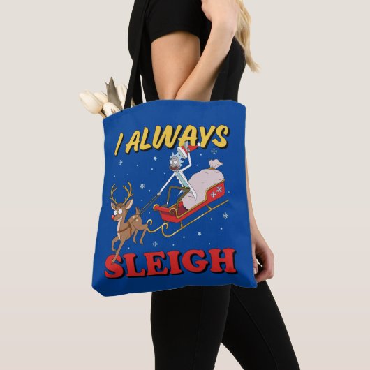 Rick en Morty | I Altijd Sleigh Tote Bag (Dichtbij)