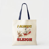 Rick en Morty | I Altijd Sleigh Tote Bag (Voorkant)