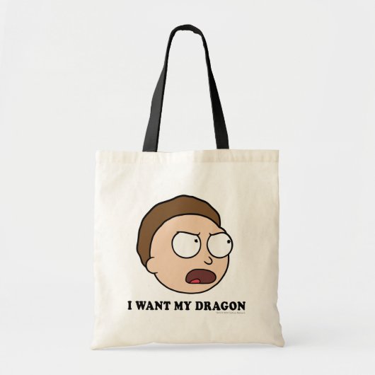 RICK EN MORTY™ | Ik wil mijn draak Tote Bag (Voorkant)