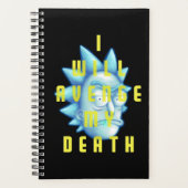 RICK EN MORTY™ | Ik zal mijn dood veravenge Planner (Voorkant)
