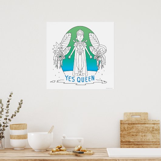 RICK EN MORTY™ | Ja Queen Poster (Keuken)