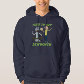 RICK EN MORTY™ | Tijd om Schwity te halen Hoodie (Voorkant)