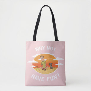 RICK EN MORTY™ Waarom hebben we geen flauw gev Tote Bag